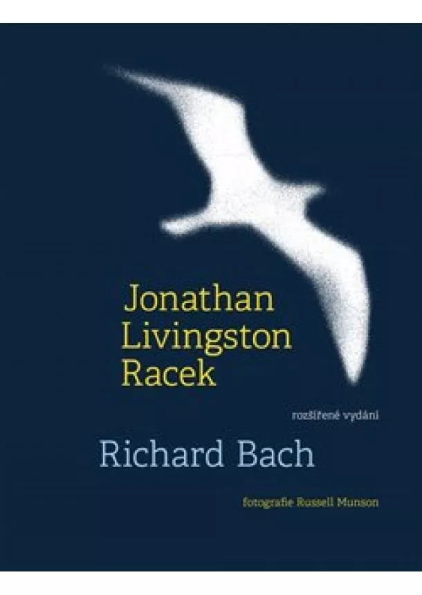 Richard Bach - Jonathan Livingston Racek