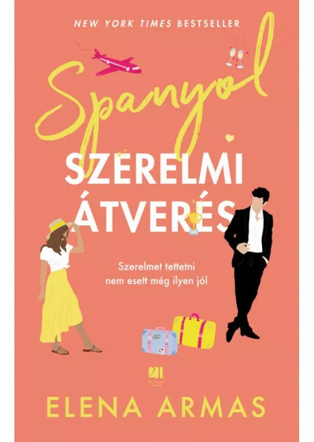 Elena Armas - Spanyol szerelmi átverés