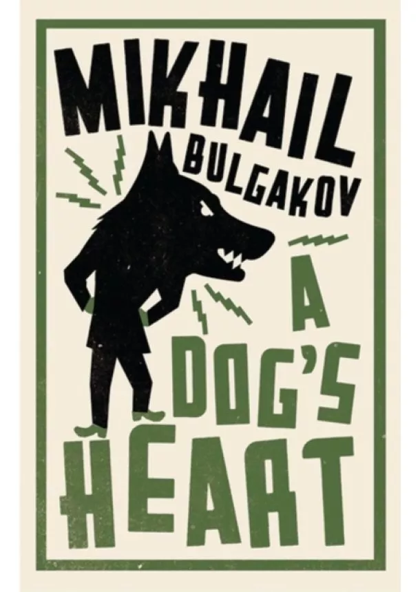 Mikhail Bulgakov - A DogS Heart