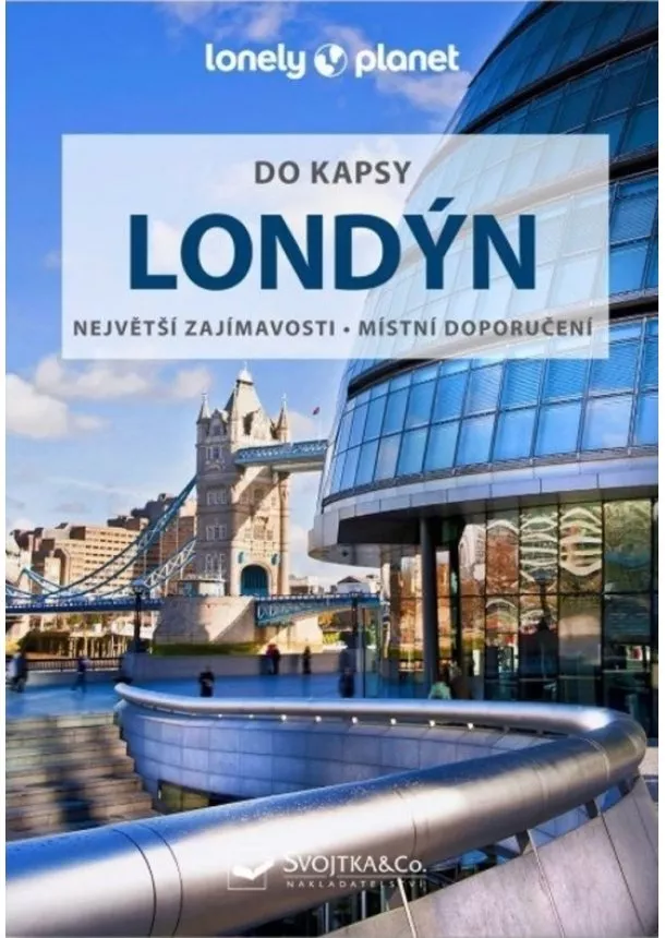  kol. - Londýn do kapsy - Lonely Planet - Největší zajímavosti - Místní doporučení