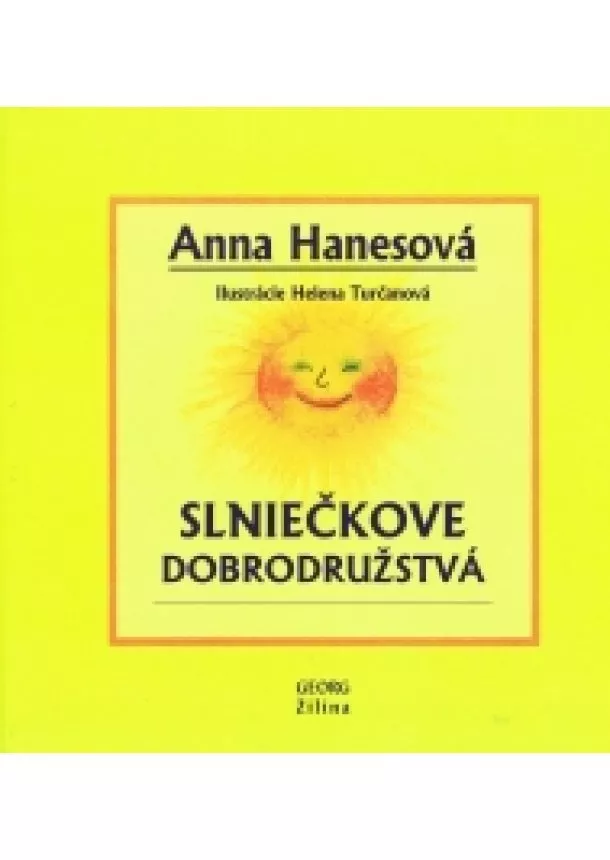 Anna Hanesová - Slniečkove dobrodružstvá