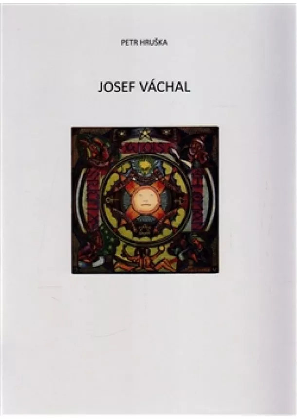 Petr Hruška - Josef Váchal - exlibris a jejich adresáti