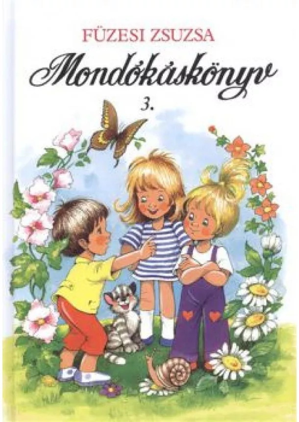 Füzesi Zsuzsa - Mondókáskönyv 3.