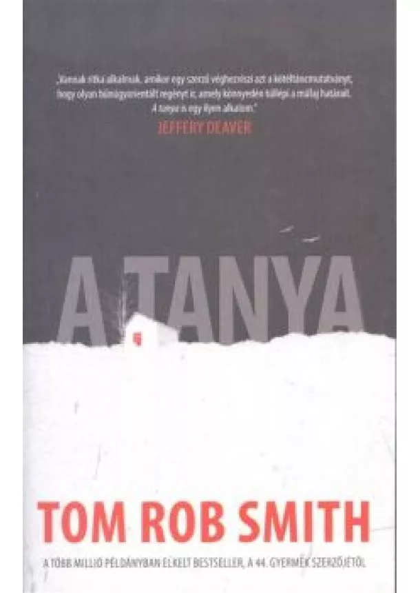 Tom Rob Smith - A tanya