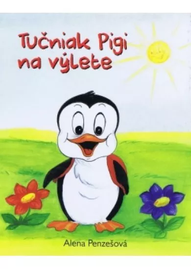 Tučniak Pigi na výlete