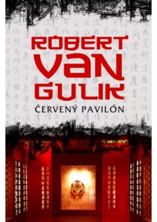 Robert van Gulik - Červený pavilón