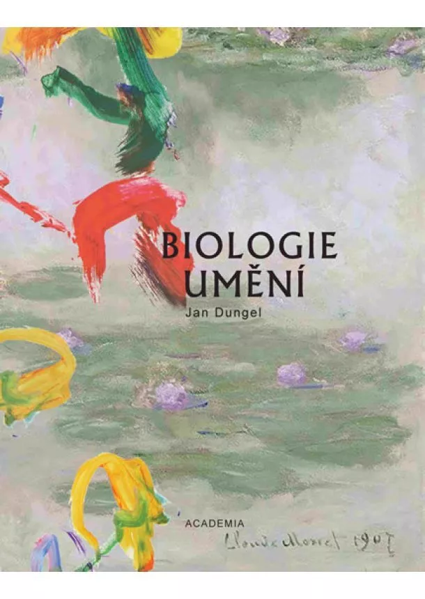 Jan Dungel - Biologie umění