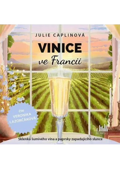 Vinice ve Francii - 2 CDmp3 (Čte Veronika Lazorčáková)