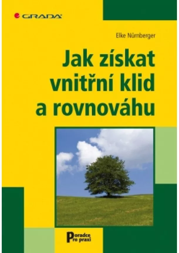 Alke Nürnberger - Jak získat vnitřní klid a rovnováhu