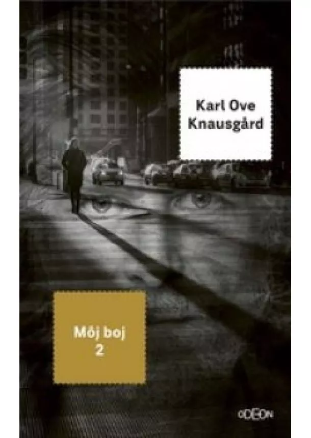 Karl Ove Knausgard - Môj boj 2.