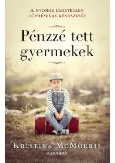 Pénzzé tett gyermekek