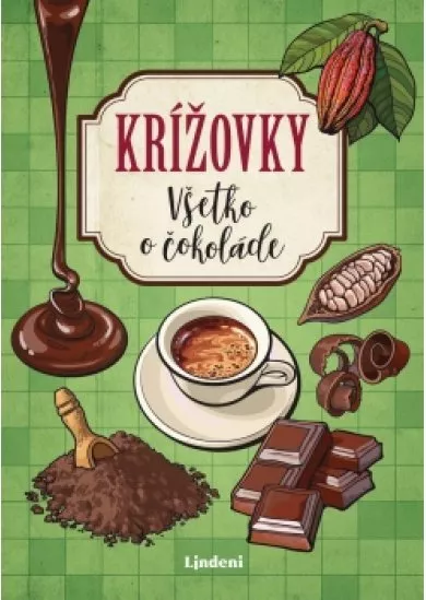 Krížovky Všetko o čokoláde