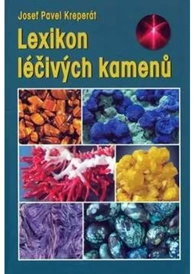 Lexikon léčivých kamenů - 6. vydání