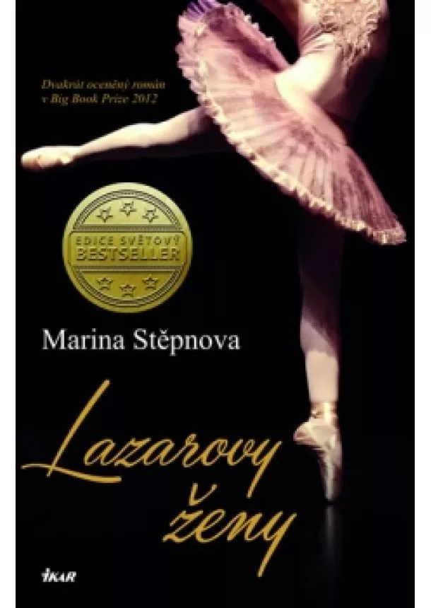 Marina Stepnová - Lazarovy ženy