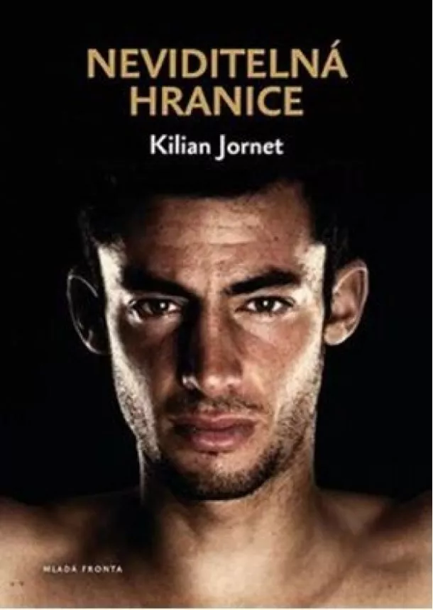 Kilian Jornet - Neviditelná hranice