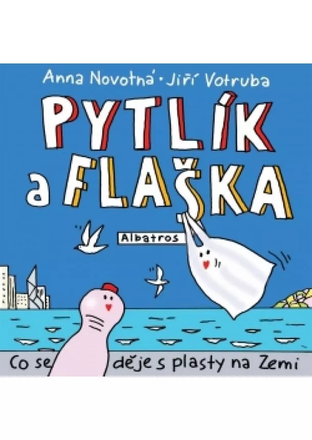 Anna Novotná - Pytlík a flaška