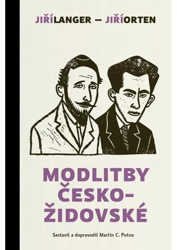 Jiří Langer, Jiří Orten - Modlitby českožidovské