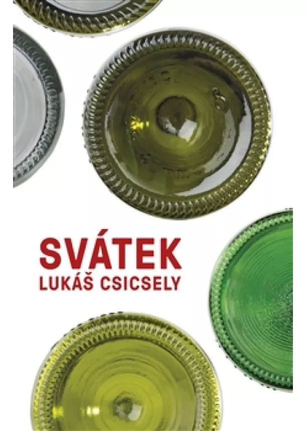 Lukáš Csicsely - Svátek