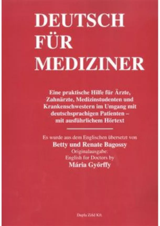 Győrffy Mária - DEUTSCH FÜR MEDIZINER