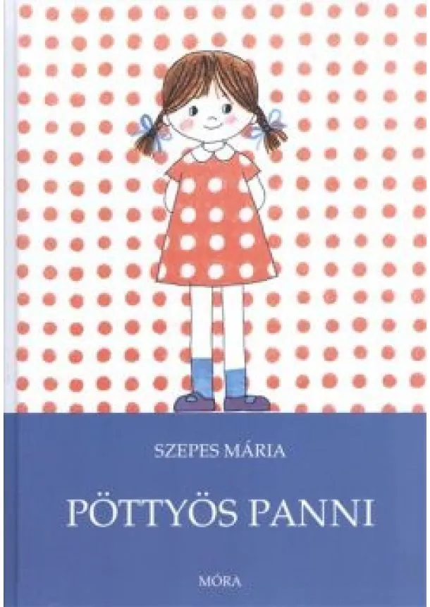 SZEPES MÁRIA - PÖTTYÖS PANNI