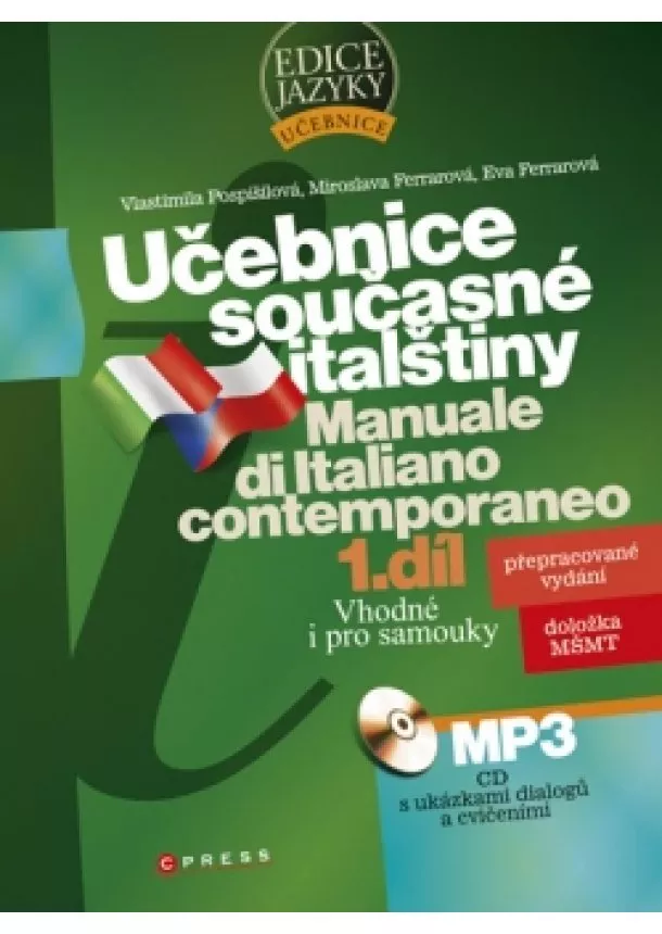 Eva Ferrarová, Miroslava Ferrarová, Vlastimila Pospíšilová - Učebnice současné italštiny, 1. díl + MP3