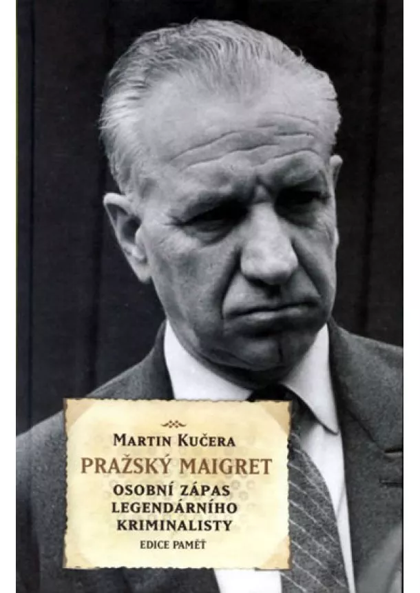 Martin Kučera - Pražský Maigret