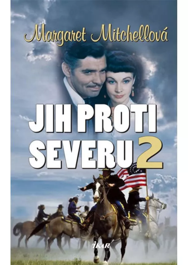 Mitchellová Margaret - Jih proti Severu 2 - 2.vydání