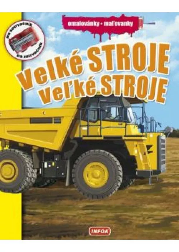 autor neuvedený - Veľké stroje - maľovanky