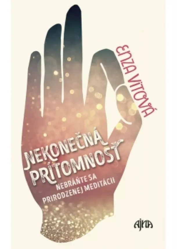 Enza Vitová - Nekonečná prítomnosť