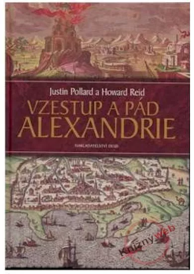 Vzestup a pád Alexandrie