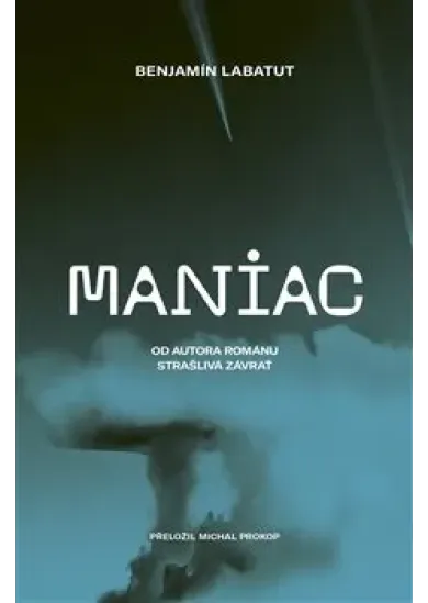 Maniac