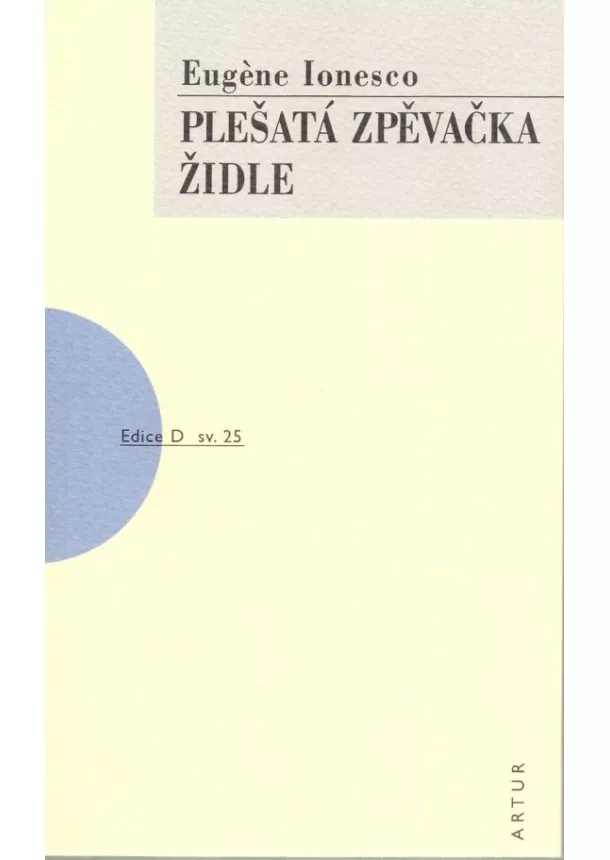 Ionesco Eugene - Plešatá zpěvačka, Židle