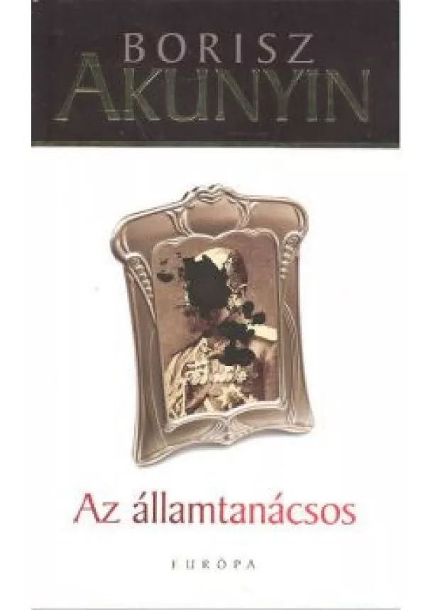 Borisz Akunyin - AZ ÁLLAMTANÁCSOS