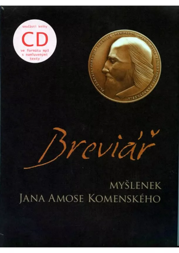 Jan Amos Komenský - Breviář myšlenek Jana Amose Komenského - 1 x Kniha, 1 x CD