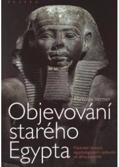 Objevování starého Egypta