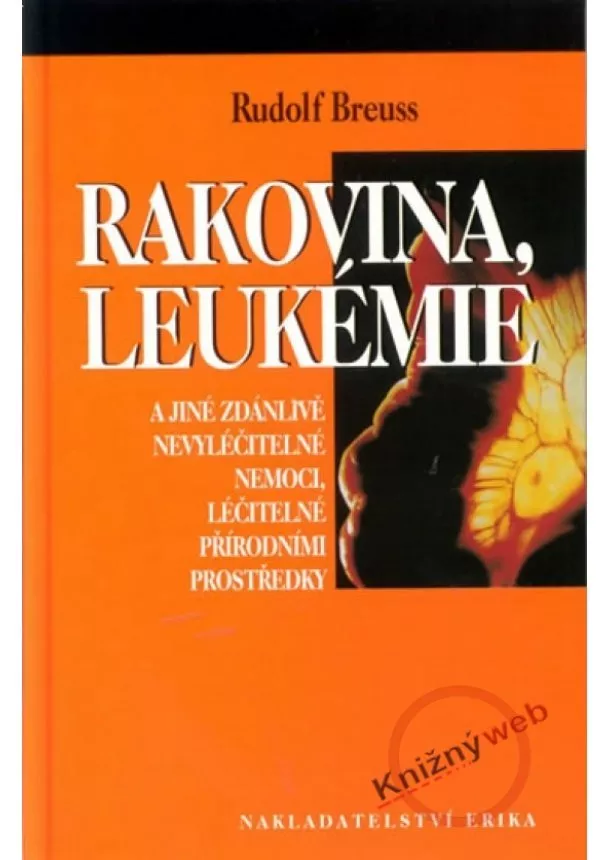 Rudolf Breuss - Rakovina, leukemie - 5.vydání