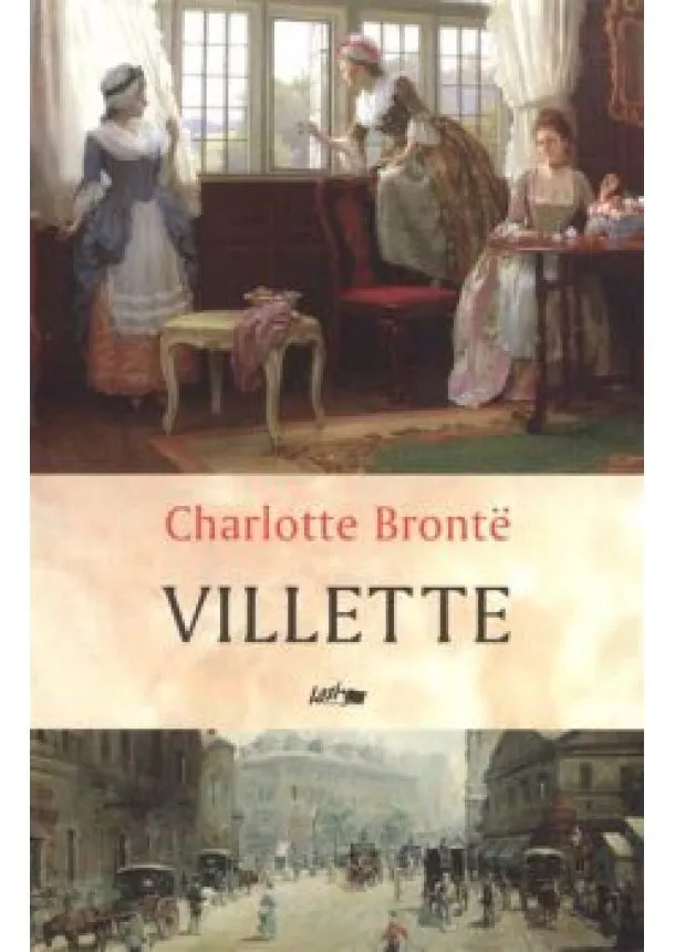 Charlotte Bronte - Villette