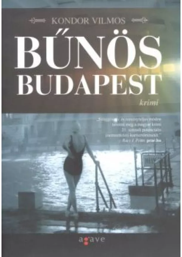 KONDOR VILMOS - BŰNÖS BUDAPEST