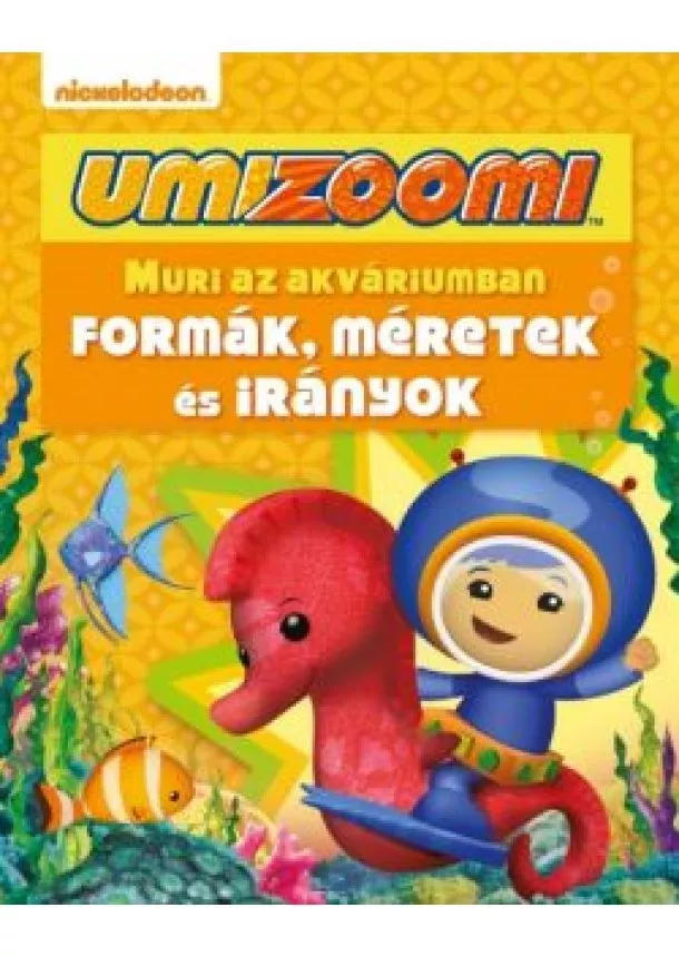 NICKELODEON - UMIZOOMI: MURI AZ AKVÁRIUMBAN