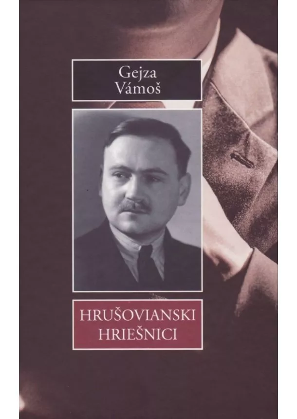 Gejza Vámoš - Hrušovianski hriešnici