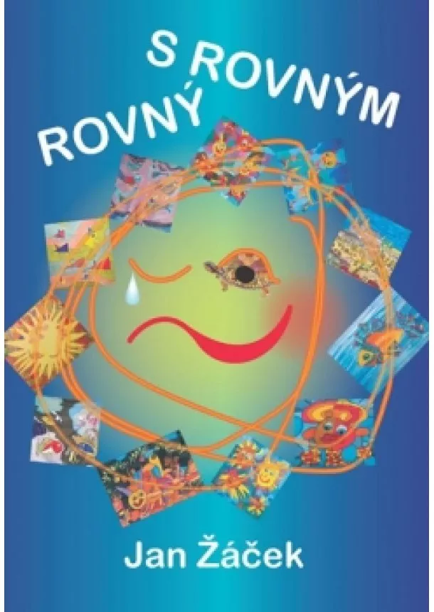 Jan Žáček - Rovný s rovným