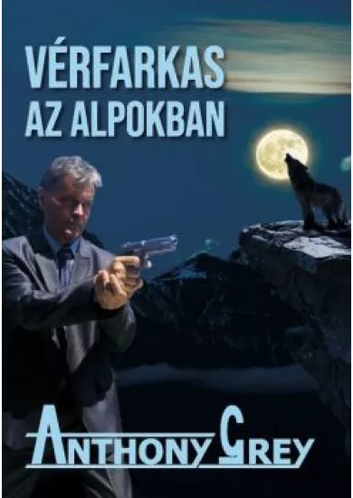 Vérfarkas az Alpokban