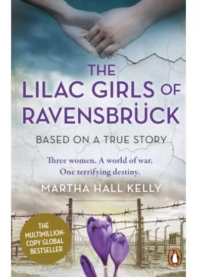 The Lilac Girls of Ravensbruck