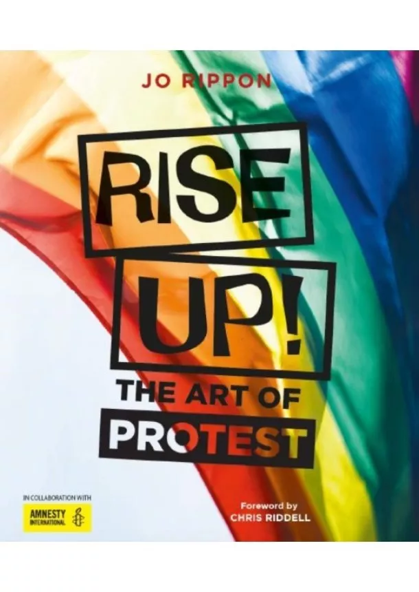 Joanne Rippon - Rise Up The Art of Protest