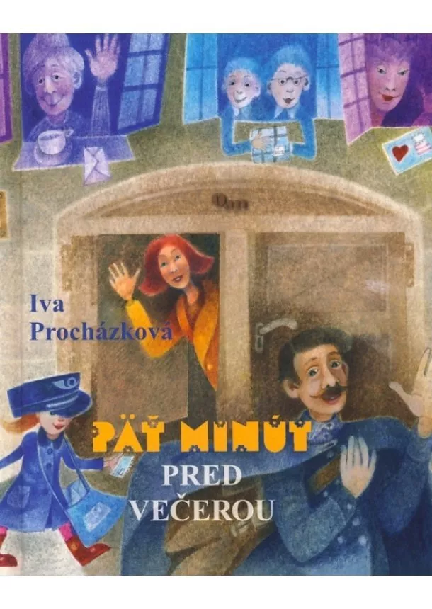 Iva Procházková - Päť minút pred večerou