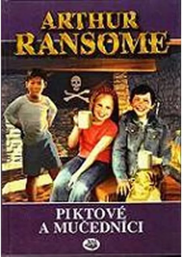 Ransome Arthur - Piktové a mučedníci - 2. vydání