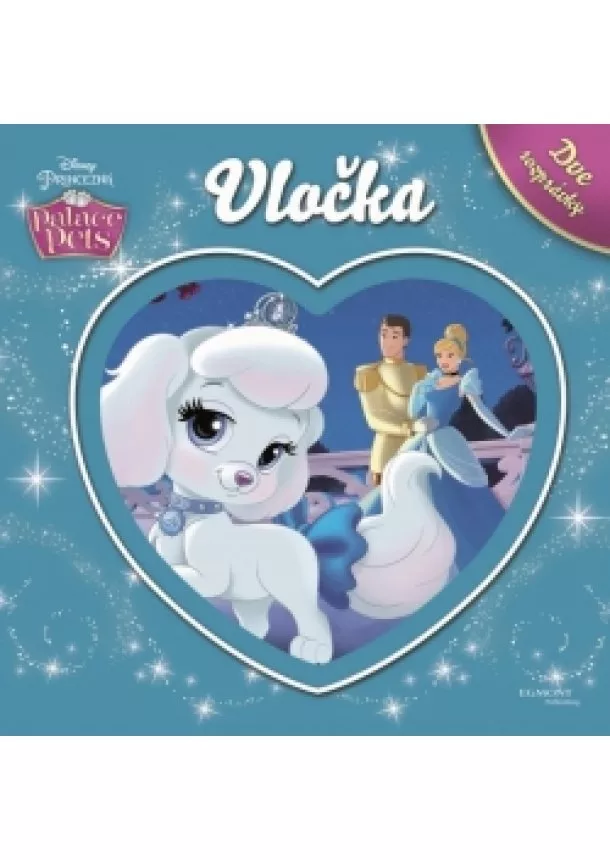 Walt Disney - Disney Princezná - Palace Pets - Vločka - Dve rozprávky