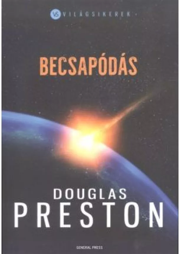 Douglas Preston - Becsapódás /Világsikerek