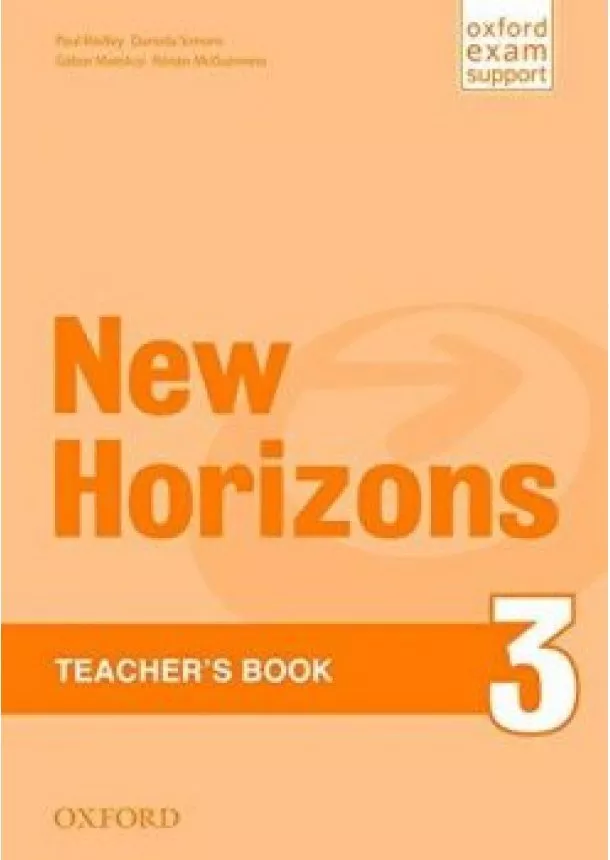 Paul Radley, Daniela Simons... - New Horizons 3  Teacher´s Book