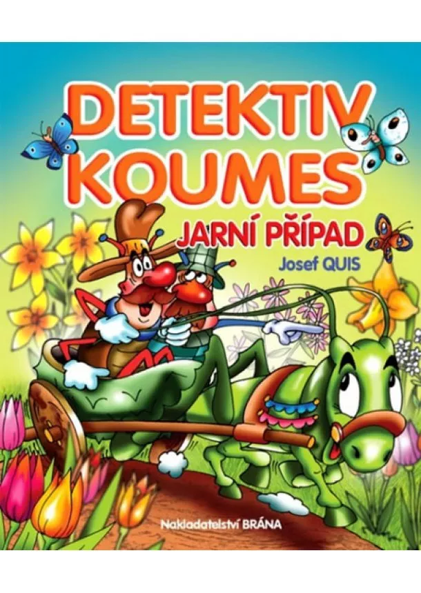 Josef Quis - Detektiv Koumes - Jarní případ